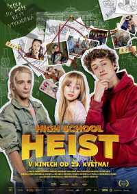 High School Heist film poster
