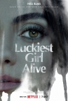 Luckiest Girl Alive film poster