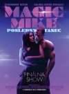 Magic Mike: Posledný tanec film poster