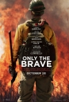 Only the Brave film poster