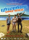 Párty Hárder: Summer Massacre film poster