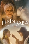 Perinbaba a Dva svety film poster