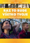 Raz to bude všetko tvoje film poster