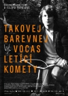 Takovej barevnej vocas letící komety film poster