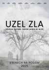 Poster Filmu: Uzol zla