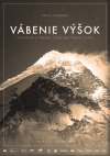 Vábenie výšok - 1. diel: Ivan Gálfy film poster