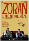Zoran, môj synovec idiot film poster
